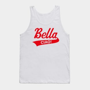 Bella – Ciao! (Italy / Farewell Party / Red) Tank Top